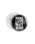 Make Love Not War Badge – Minimal Peace Statement